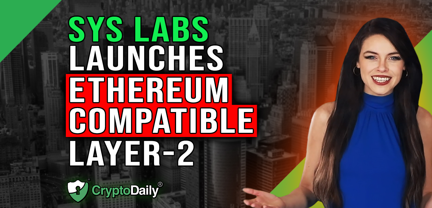 Sys Labs Launches Layer-2 Network, Crypto Daily TV 29/6/2023