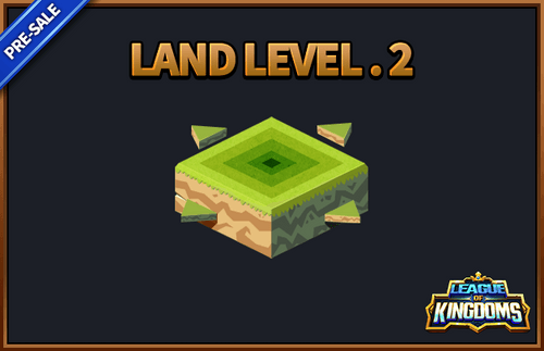 League of Kingdoms Presale Land Level 2