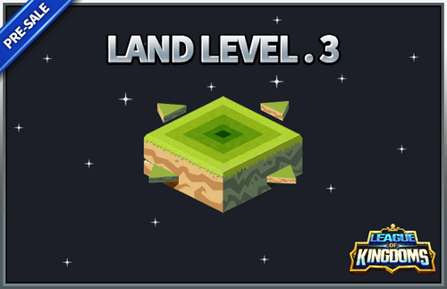League of Kingdoms Presale Land Level 3